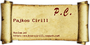 Pajkos Cirill névjegykártya